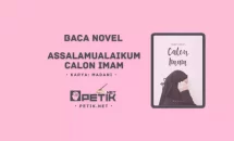 Link Baca Novel Assalamualaikum Calon Imam Full Episode Gratis Pdf