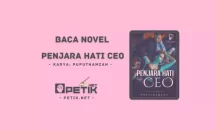 Link Baca Novel Penjara Hati CEO Full Episode Gratis Pdf