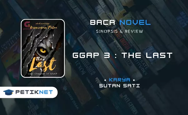 Link Baca Novel GGAP 3 THE LAST Pdf Full Episode Gratis