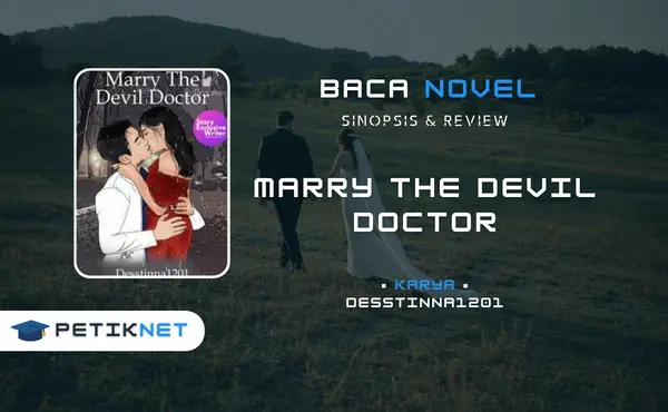 Link Baca dan Download Novel Marry The Devil Doctor Full Episode Pdf Gratis