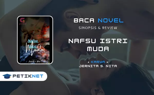Link Baca dan Download Novel Nafsu Istri Muda Full Episode Pdf Gratis