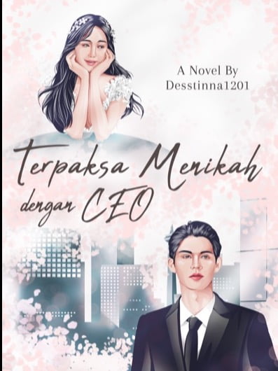 Novel Terpaksa Menikah dengan CEO