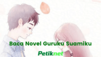 Baca Novel Guruku Suamiku Full Episode Gratis (Update)