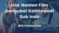 Link Nonton Gangubai Kathiawadi Sub Indo