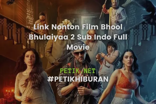 Link Nonton Film Bhool Bhulaiyaa 2 Sub Indo Full Movie