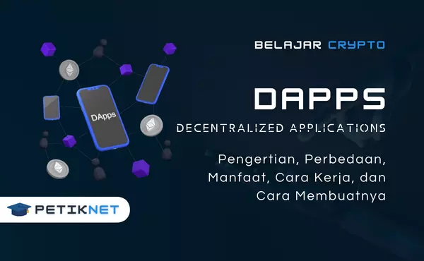 Apa itu DApps (Decentralized Applications)
