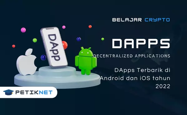 DApps Terbarik di Android dan iOS tahun 2022
