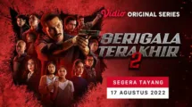Sinopsis Film Serigala Terakhir Season 2, Bakal Tayang Besok 17 Agustus 2022 Di Platform Vidio