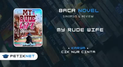 Novel My Rude Wife Full Episode, Review, Sinopsis