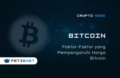 Faktor-Faktor yang Mempengaruhi Harga Bitcoin