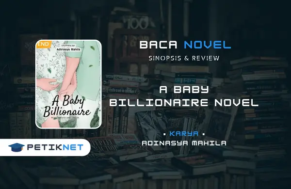 Link Baca dan Download Novel A Baby Billionaire Full Episode Pdf Gratis