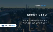 Peran Teknologi Dalam Membangun Smart City